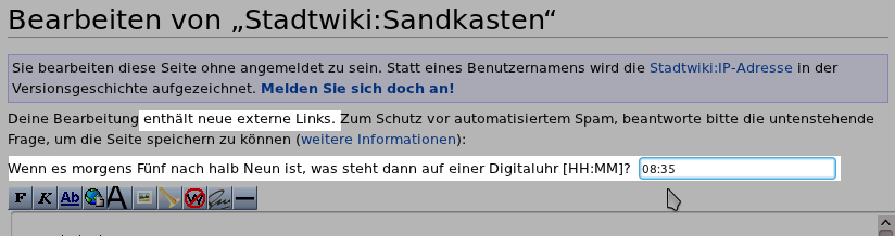 (nur) anonyme Benutzer bekommen beim Hinzufügen von Weblinks eine Quizfrage gestellt, bevor gespeichert werden kann.